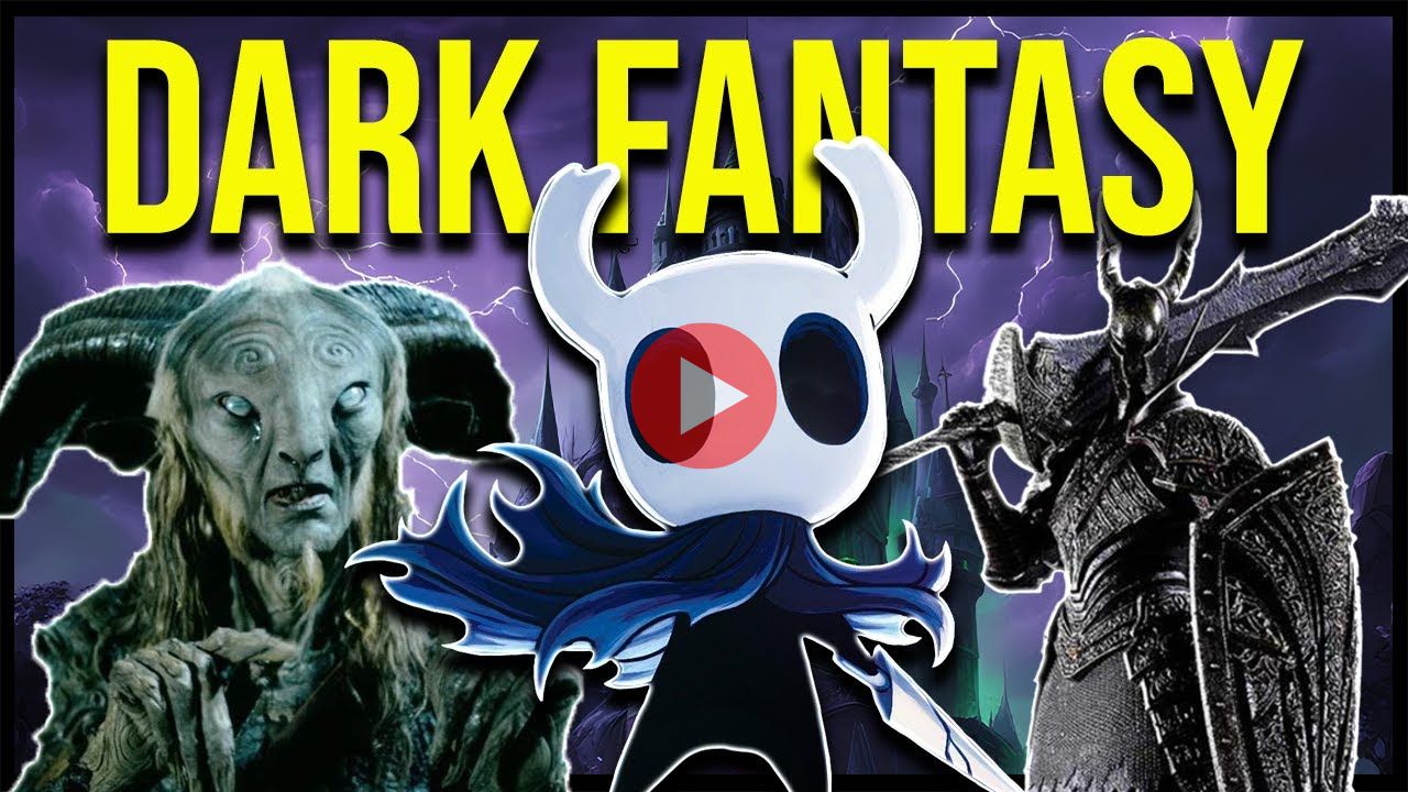 Dark Fantasy Explained